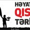Həyatın Qısa Tərifi – AZ-ÖZ