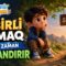 Məsuliyyətli Ol! | Biri Vardı, Biri Yox