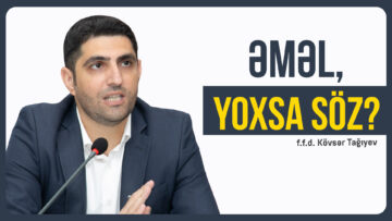 əməl yoxsa söz